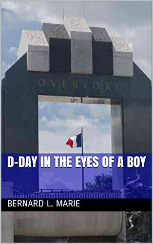 D Day In The Eyes Of A Boy