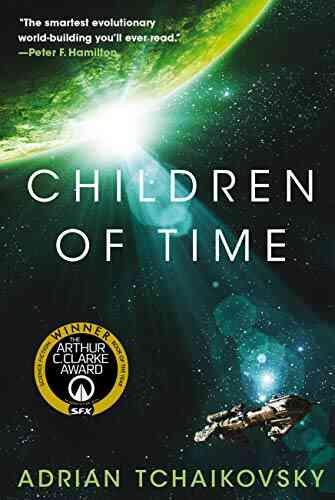 Children Of Time Adrian Tchaikovsky