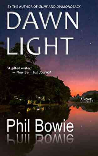 Dawn Light Phil Bowie