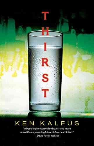 Thirst Ken Kalfus