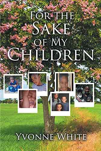 For The Sake Of My Children