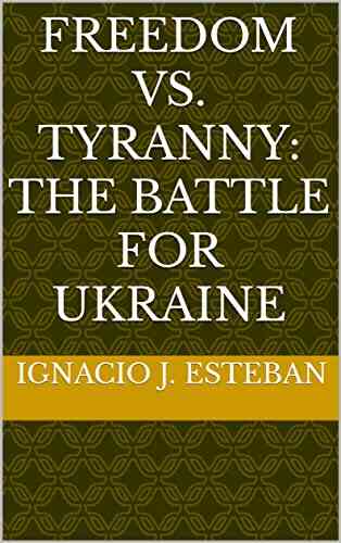 FREEDOM VS TYRANNY: The BATTLE For UKRAINE