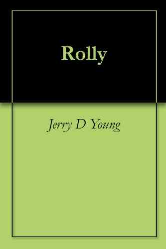 Rolly Jerry D Young