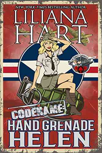 Hand Grenade Helen (The Scarlet Chronicles 2)
