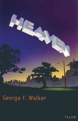 Heaven George F Walker