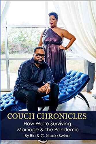 Couch Chronicles: How We Re Surviving Marriage The Pandemic