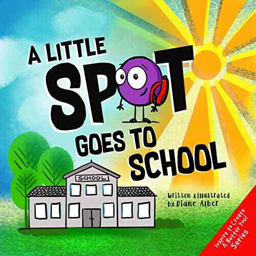 A Little SPOT Goes To School