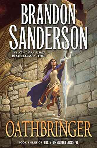 Oathbringer: Three Of The Stormlight Archive
