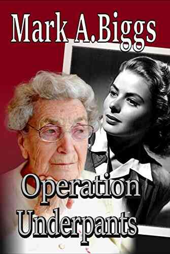 Operation Underpants (Max Olivia 1)