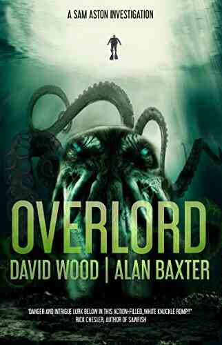 Overlord: A Sam Aston Investigation (Sam Aston Investigations 2)