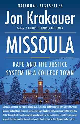 Missoula: Rape And The Justice System In A College Town