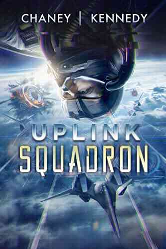Uplink Squadron J N Chaney