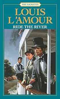 Ride The River (Sacketts 5)