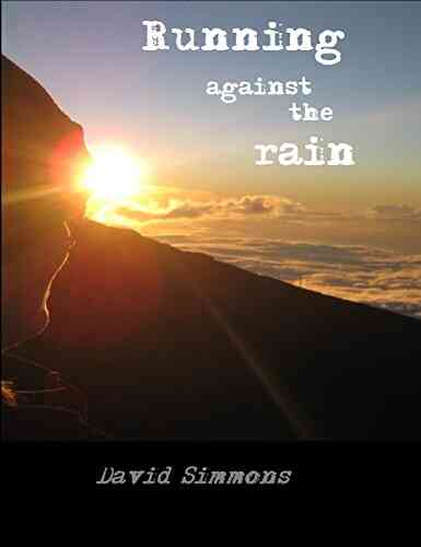 Running Against The Rain David Simmons
