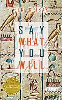 Say What You Will (Able Muse Award For Poetry)