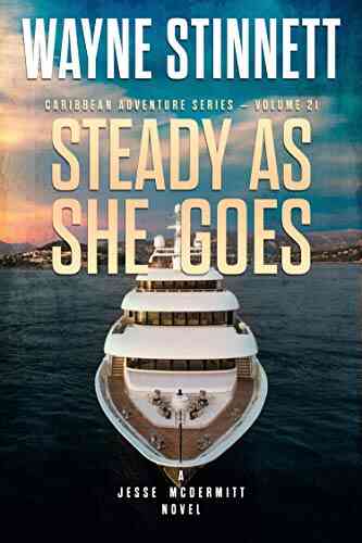 Steady As She Goes: A Jesse McDermitt Novel (Caribbean Adventure 21)