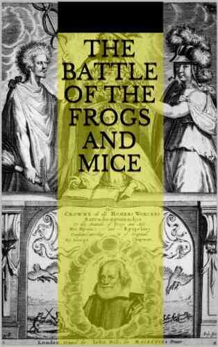 The Battle Of The Frogs And Mice