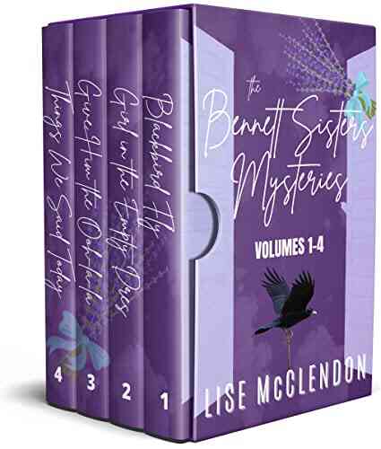 The Bennett Sisters Mysteries Vol 1 4 (Bennett Sisters Mysteries Boxsets 6)