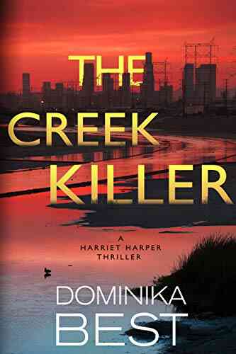 The Creek Killer (Harriet Harper Thriller 1)