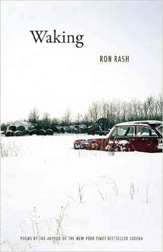 Waking Ron Rash