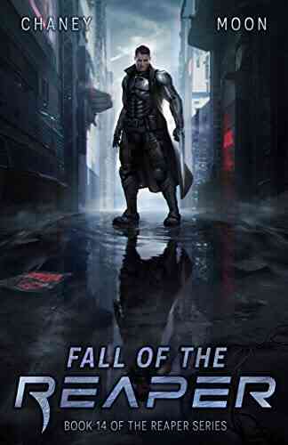 Fall Of The Reaper: A Military Scifi Epic (The Last Reaper 14)