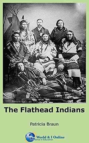 The Flathead Indians Kelly Thompson