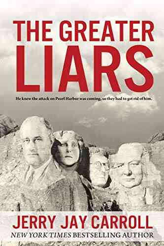 The Greater Liars Jerry Jay Carroll