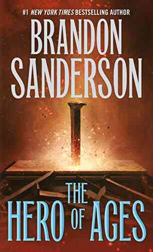 The Hero Of Ages: Three Of Mistborn