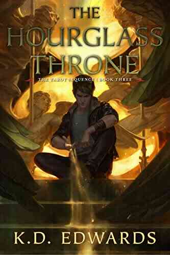 The Hourglass Throne (The Tarot Sequence 3)