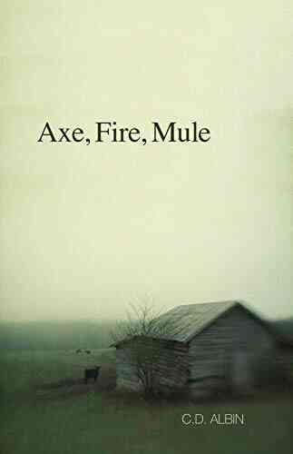 Axe Fire Mule C D Albin