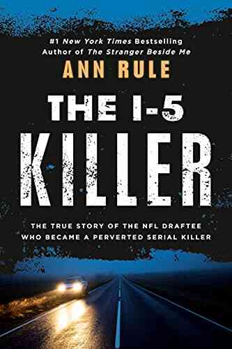 The I 5 Killer Ann Rule