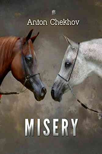 Misery (Chekhov Stories) Anton Chekhov