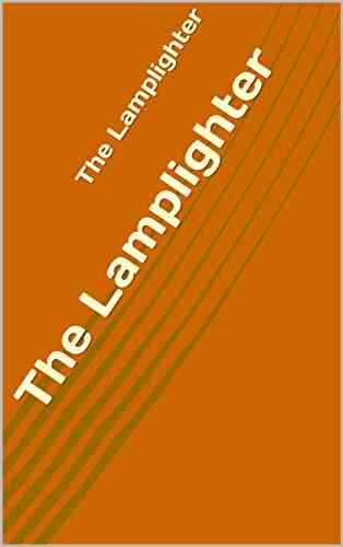 The Lamplighter Edward Marteson