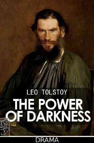 The Power Of Darkness (Annotated)