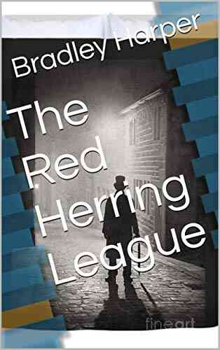 The Red Herring League Bradley Harper