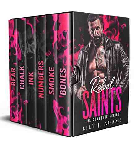 Rebel Saints MC Romance (The Complete Box Set Collection 1 6)