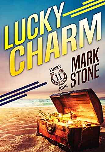 Lucky Charm (Lucky John Adventures 11)