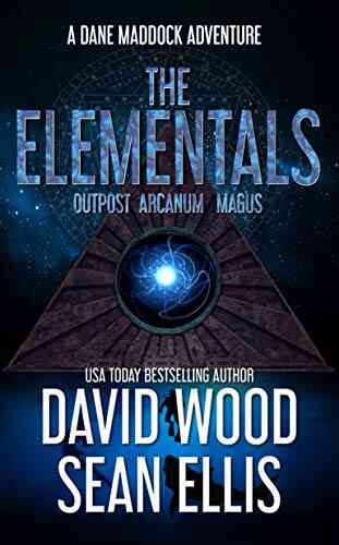 The Elementals: A Dane Maddock Adventure (Dane Maddock Universe 3)