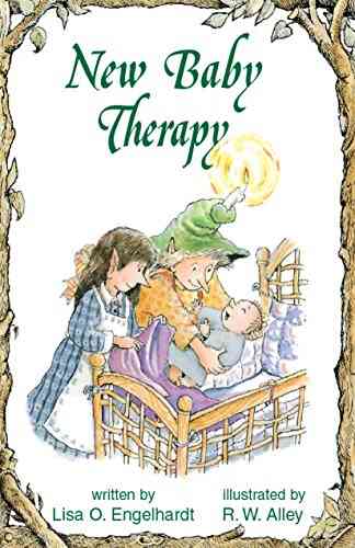 New Baby Therapy (Elf Help) Kelly Thompson