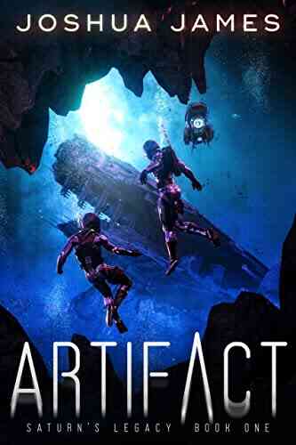 Artifact (Saturn S Legacy 1) Joshua James