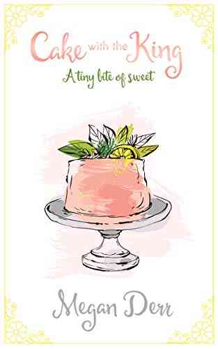 Cake With The King: A Tiny Bite Of Sweet