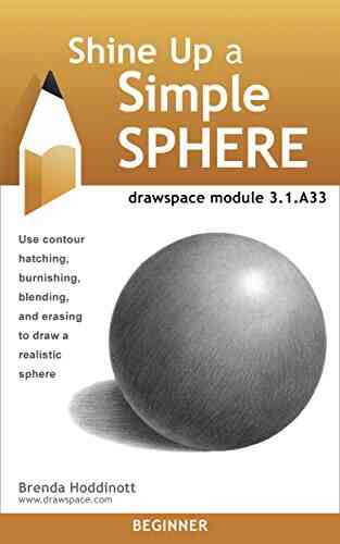 Shine Up A Simple Sphere: Drawspace Module 3 1 A33