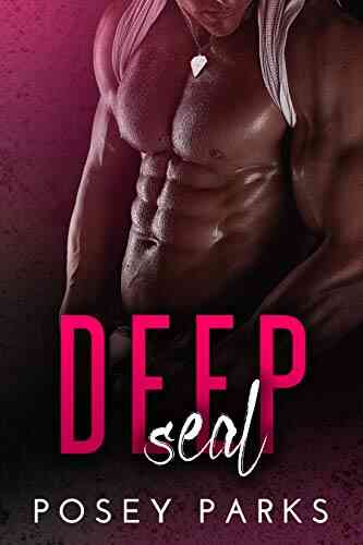 Deep Seal Posey Parks