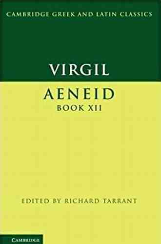 Virgil: Aeneid XII (Cambridge Greek And Latin Classics)