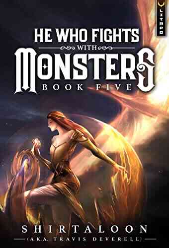 He Who Fights With Monsters 5: A LitRPG Adventure