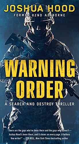Warning Order: A Search And Destroy Thriller