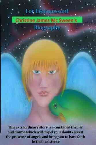 For Evernaissant Christine James Mc Sween S Biography