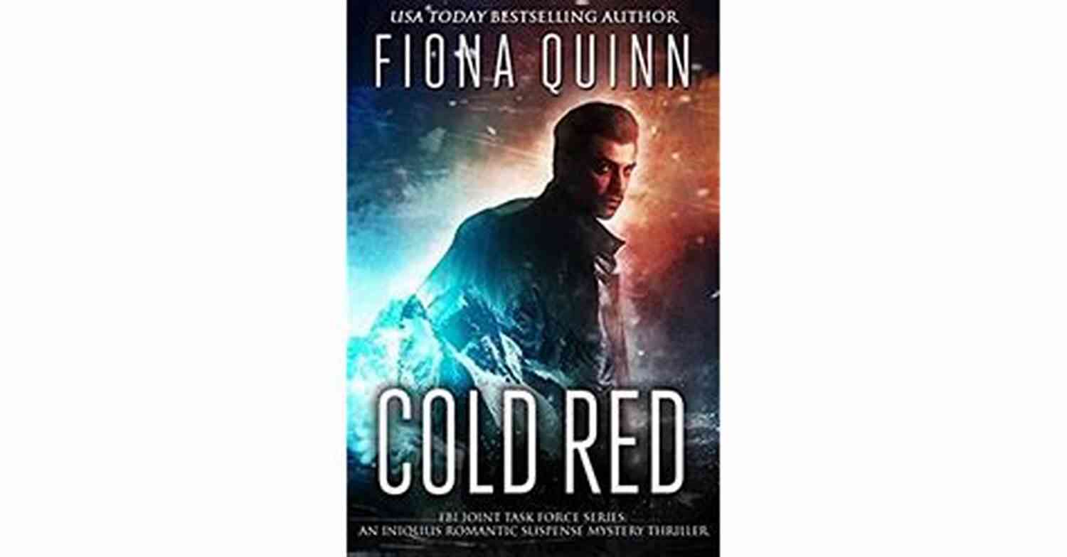 Cold Red FBI Joint Task Force: Elite Agents On A Mission Cold Red (FBI Joint Task Force 2)