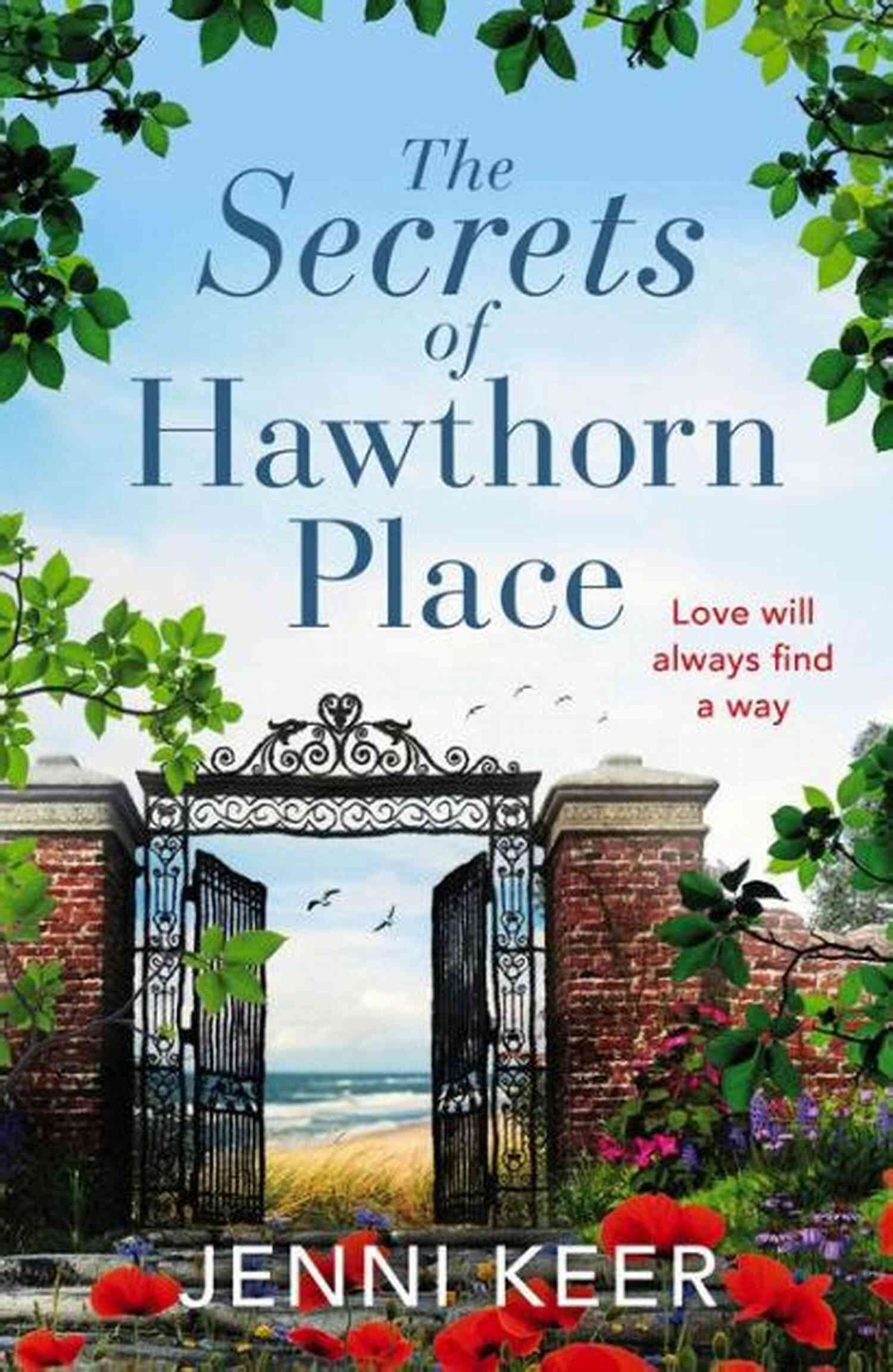 Exploring The Hidden Chambers In Hawthorn Place The Secrets Of Hawthorn Place: A Heartfelt And Charming Dual Time Story Of The Power Of Love