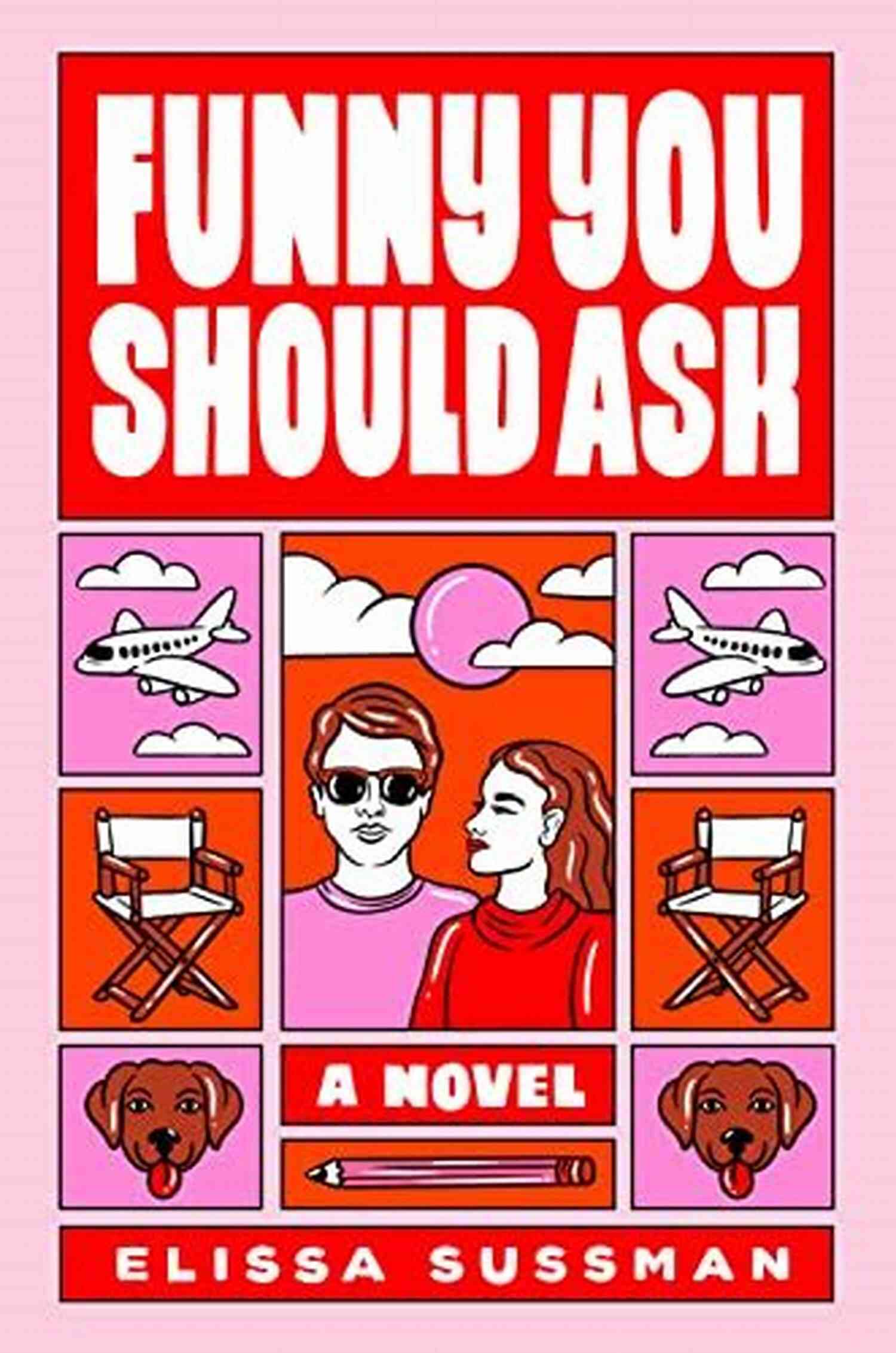 Funny You Should Ask Novel A Group Of Friends Laughing At A Comedy Show Funny You Should Ask: A Novel